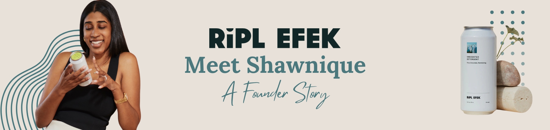 Riple Efek: Meet Shawnique - A Founder Story